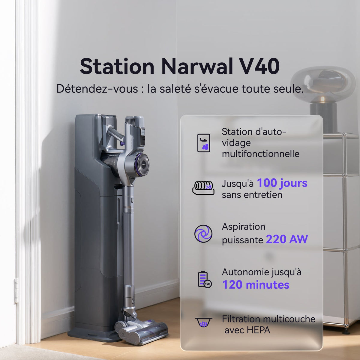 Aspirateur balai sans fil NARWAL V40 Station