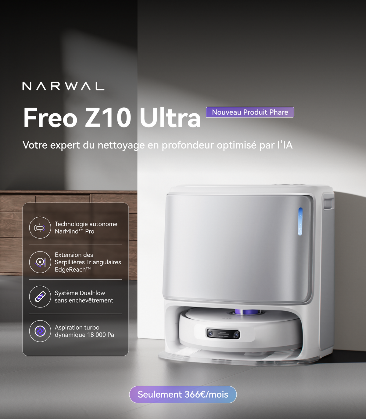 Narwal Freo Z10 Ultra - Pack combiné avec accessoires